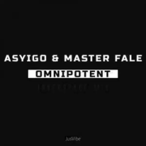 Asyigo X Master Fale - Omnipotent  (Innerspace)